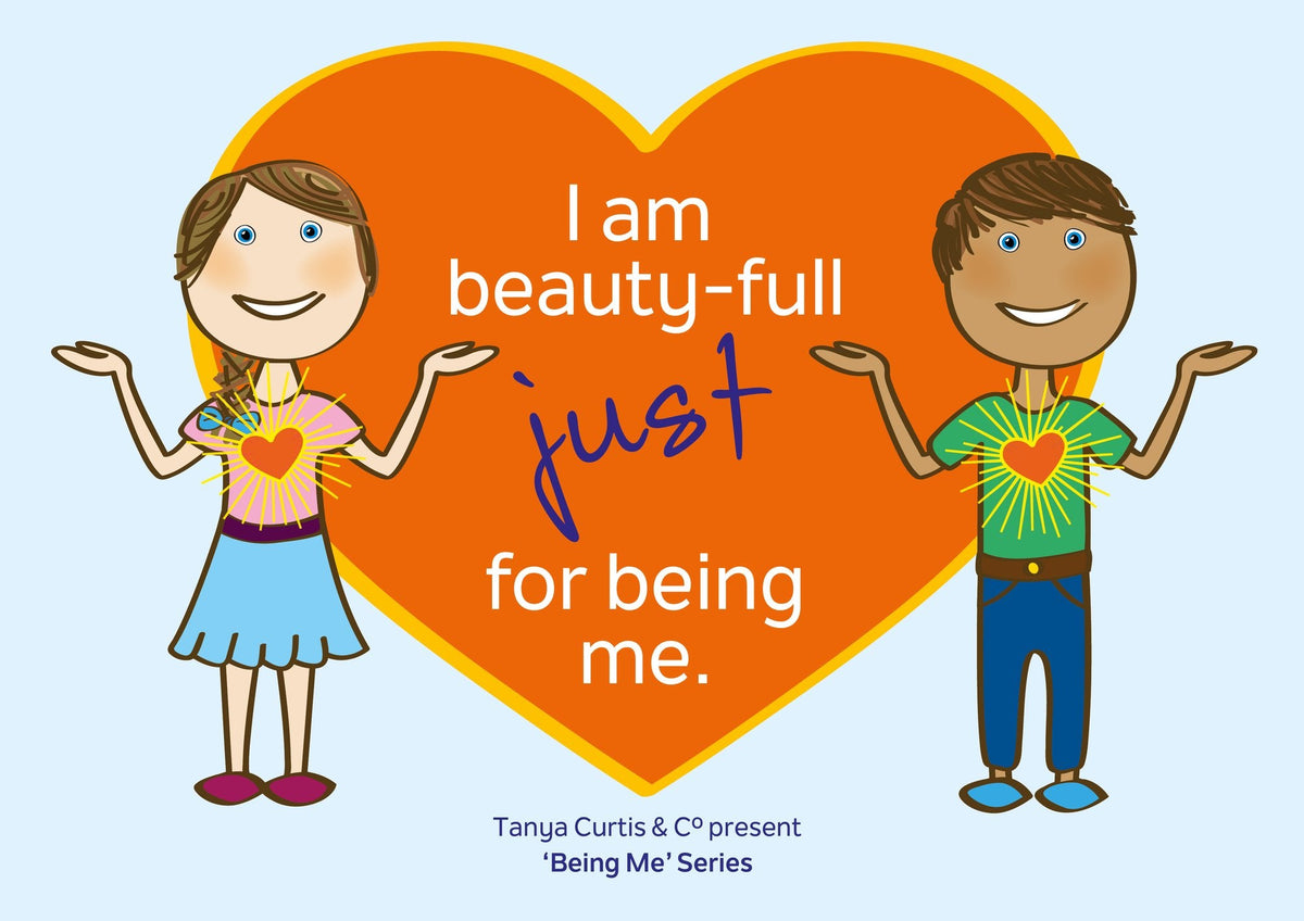 Book 1 – I Am Beauty-full Just for Being Me