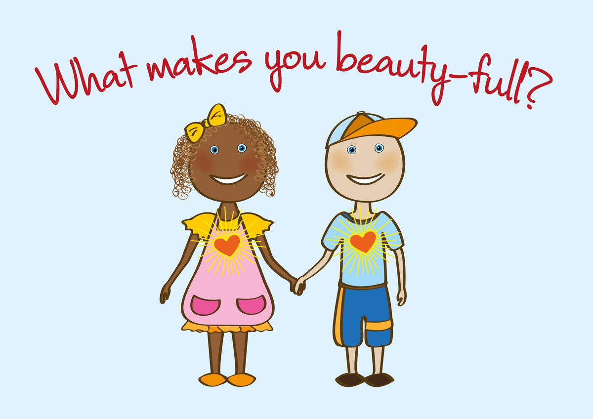 Book 1 – I Am Beauty-full Just for Being Me