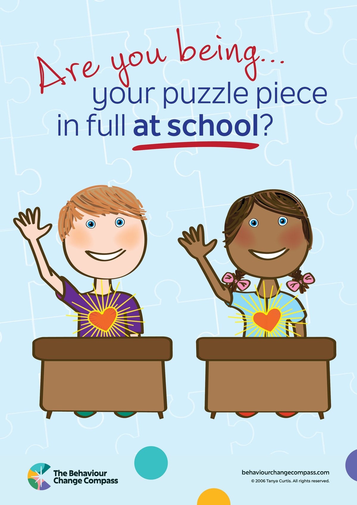 Are you being your puzzle piece in full at school – Sunlight Ink Poster 24